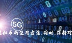 beiwangsi网赌用虚拟币充值